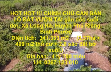 HOT HOT !!! CHÍNH CHỦ CẦN BÁN LÔ ĐẤT VƯỜN TẠI Xã Long Hà, Huyện Phú Riềng, Bình Phước